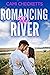 Romancing the River (Surviv...