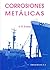 Corrosiones metálicas