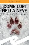 Come lupi nella n...