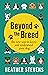 Beyond the Breed: The new w...