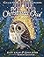 The Christmas Owl: Based on...