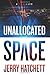 Unallocated Space: Sam Flatt Book 1