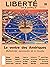 Revue Liberté 330 - Le ventre des Amériques by Frédérick Lavoie