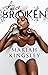 Twice Broken by Mariah Kingsley