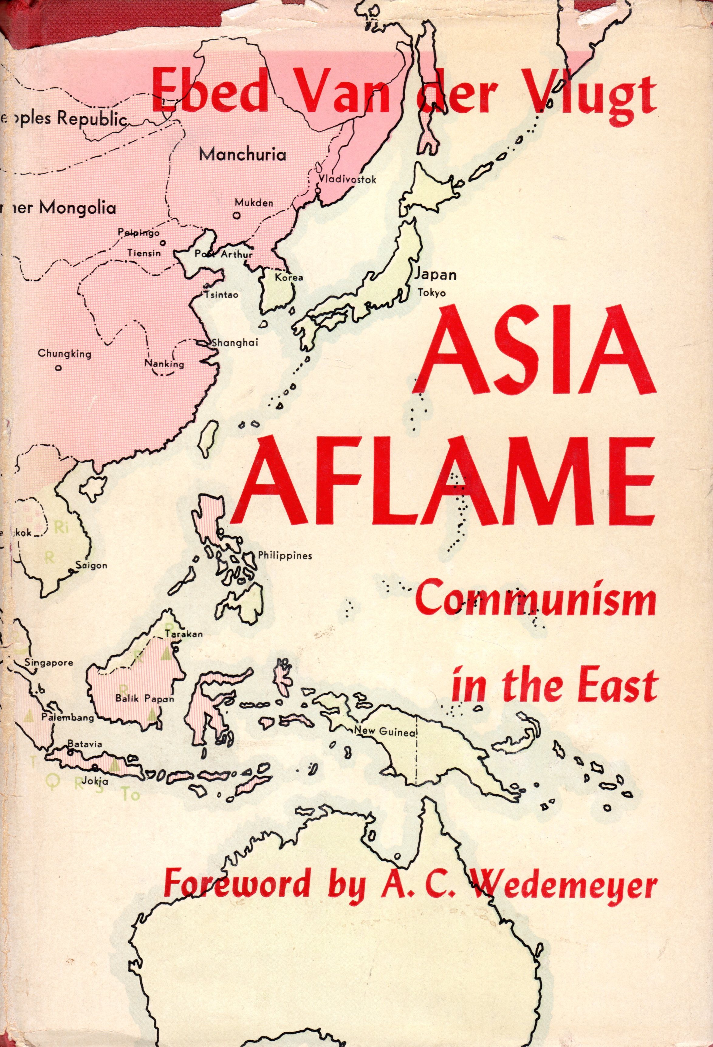 Asia Aflame: Communism in the East (Hardcover)