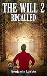 The Will 2: Recalled
