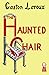 The Haunted Chair