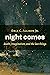 Night Comes: Death, Imagination, and the Last Things