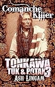 Tonkawa: Comanche Killer