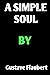A Simple Soul (Annotated)