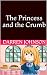 The Princess and the Crumb