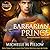 Barbarian Prince (Dragon Lords, #1)