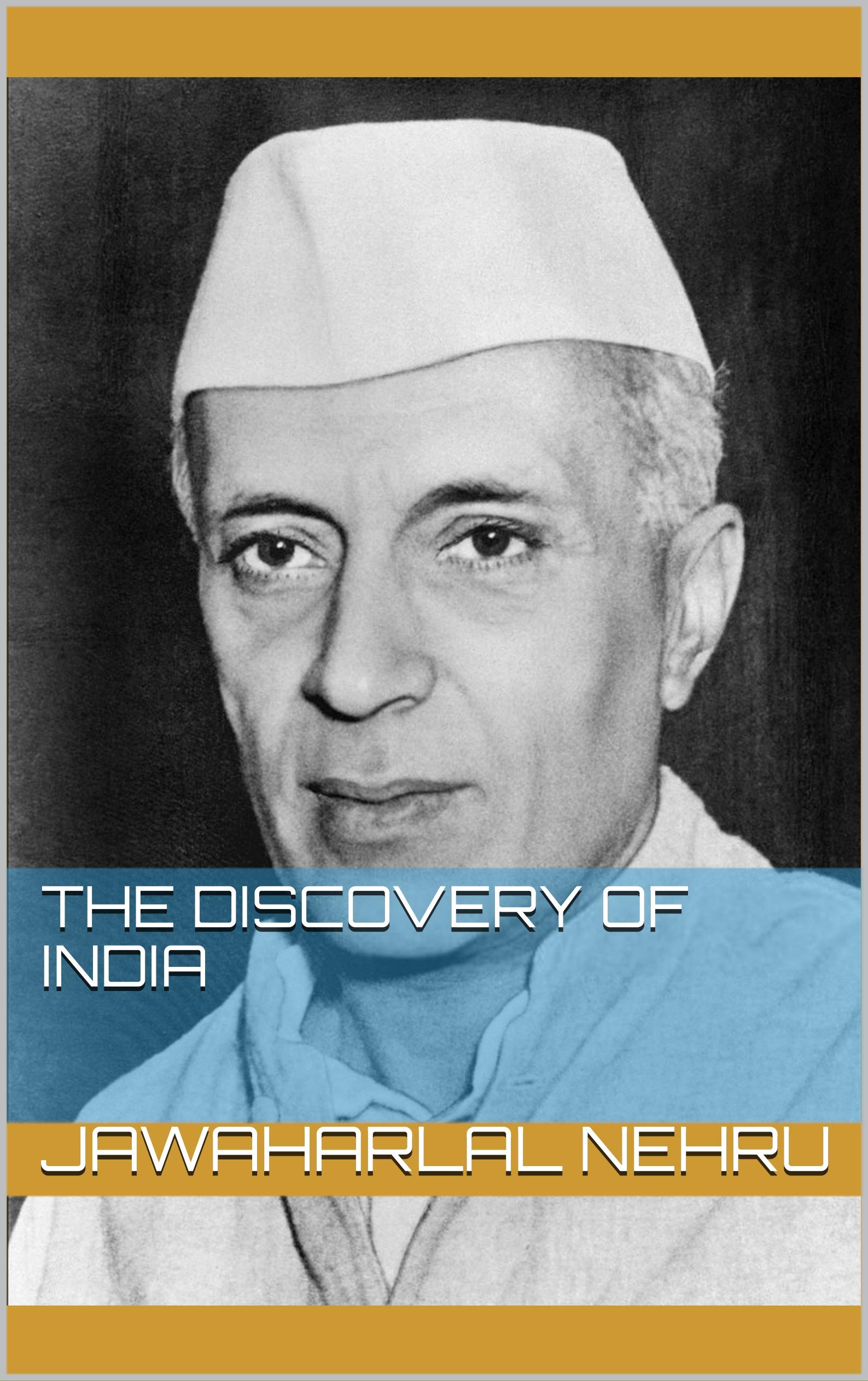 The Discovery of India