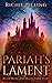 Pariah's Lament (Of Metal and Magic)