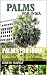 PALMS FOR INDIA: All about ...