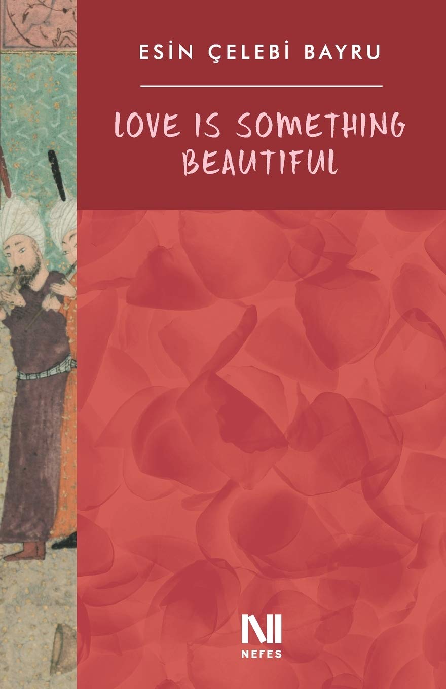 Love is Something Beautiful (Paperback)