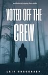 Voted Off the Crew