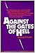 Against the Gates of Hell