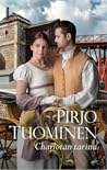 Charlotan tarina by Pirjo Tuominen Charlotan tarina by Pirjo Tuominen