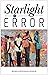 Starlight & Error