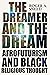 The Dreamer and the Dream: Afrofuturism and Black Religious Thought (New Suns: Race, Gender, and Sexuality in the Speculative)