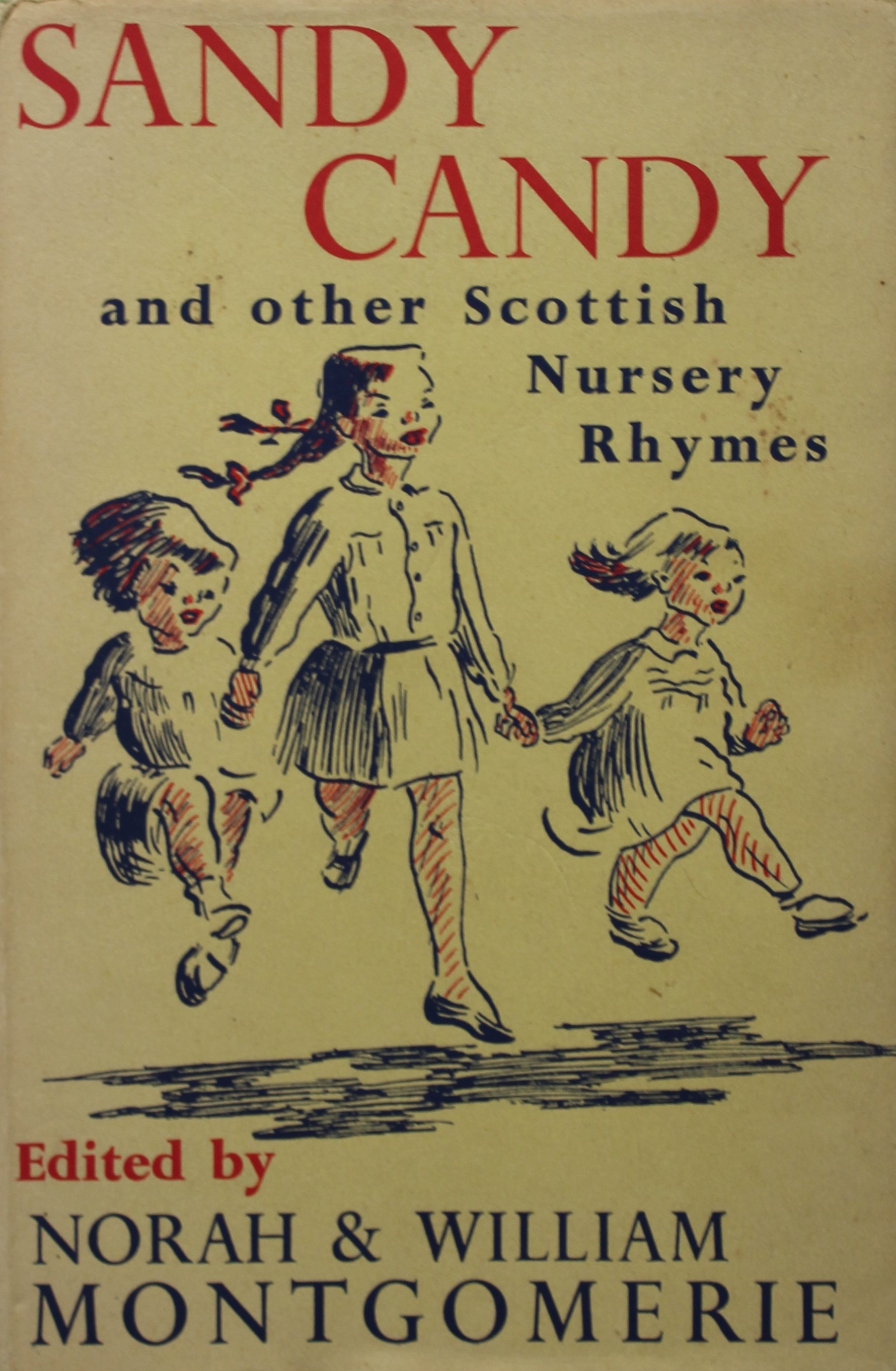 Sandy Candy, and Other Scottish Nursery Rhymes