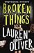 Broken Things