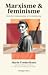 Marxisme og feminisme - Hvo...