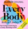 Every Body by Robyn Lawley