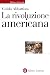 La rivoluzione americana by Guido Abbattista La rivoluzione americana by Guido Abbattista
