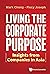 Living The Corporate Purpose by Mark Chong