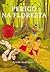 Perigo na floresta