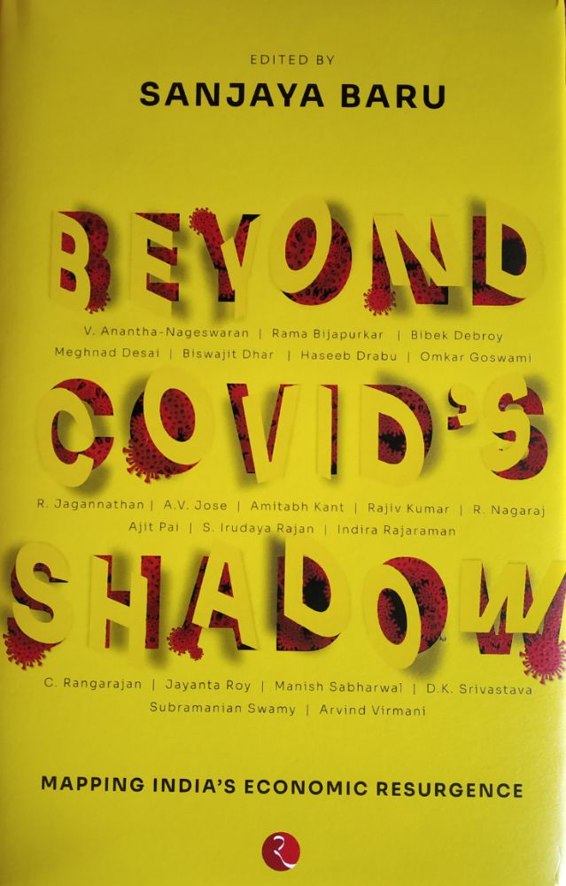Beyond Covid's Shadow: Mapping India’s Economic Resurgence (Hardcover)