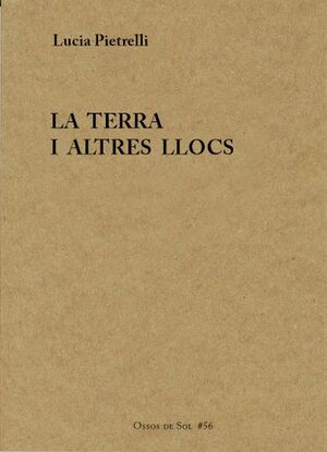 La terra i altres llocs