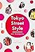 Tokyo Street Style by Yoko Yagi