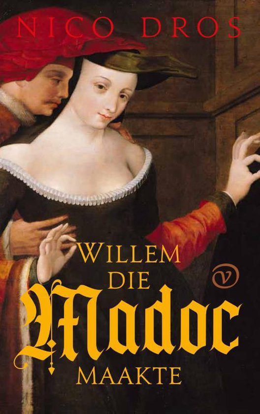 Willem die Madoc maakte (Hardcover)