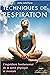 Techniques de respiration by Julie Lafortune