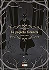 La pequeña forast...