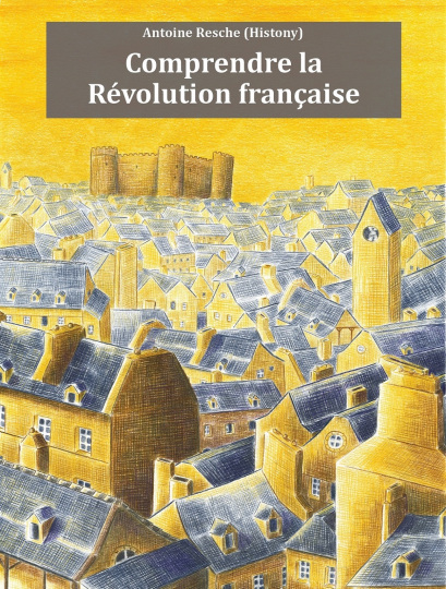 Comprendre la Révolution française (ebook)