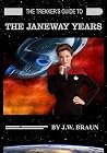 The Trekker's Guide to the Janeway Years