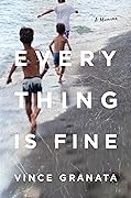Everything Is Fine