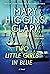 Two Little Girls in Blue by Mary Higgins Clark