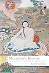 Milarepa's Kungfu by Karl Brunnhölzl