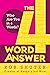 The 4 Word Answer by Rob Shuter