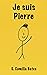 Je suis Pierre