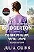To Sir Phillip, With Love by Julia Quinn