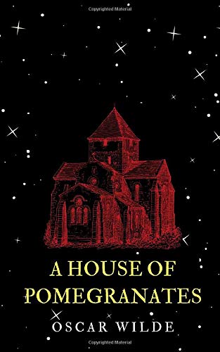 A House of Pomegranates