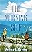 The Morning Side (Two Roads Home, #1)