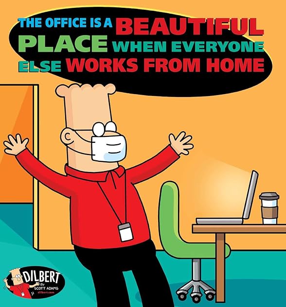 The Office Is a Beautiful Place When Everyone Else Works from Home