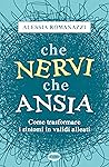 Che nervi, che ansia